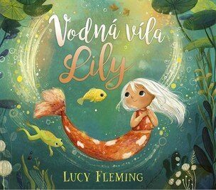 Vodná víla Lily