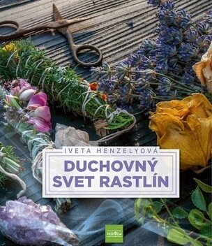 Duchovný svet rastlín