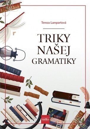 Triky našej gramatiky