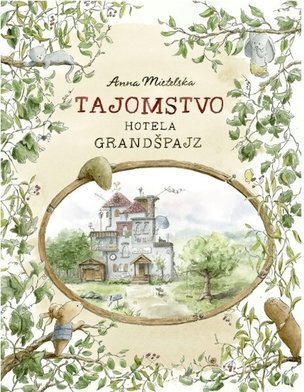 Tajomstvo hotela Grandšpajz