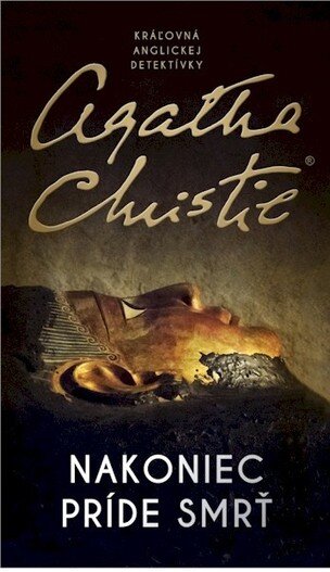 Nakoniec príde smrť