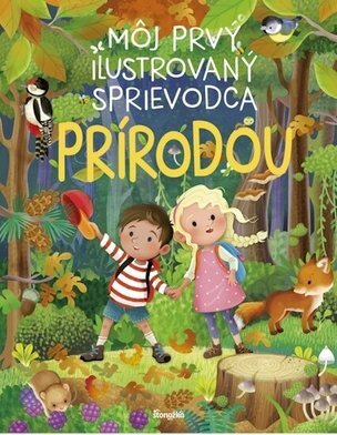Môj prvý ilustrovaný sprievodca prírodou