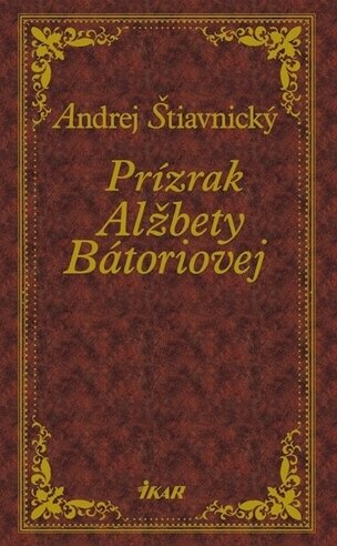 Prízrak Alžbety Bátoriovej