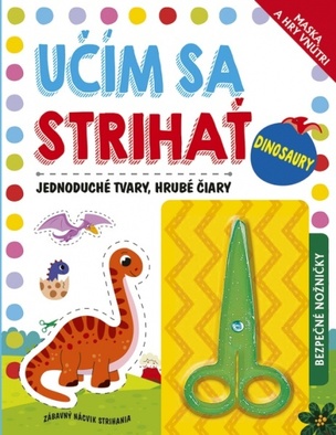 Učím sa strihať: Dinosaury