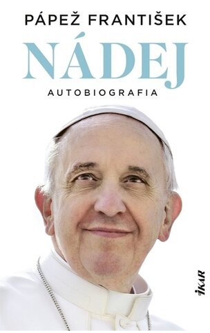Nádej – Autobiografia