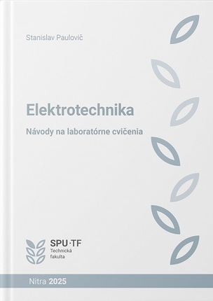 Elektrotechnika - návody na laboratórne cvičenia