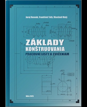 Základy konštruovania - pracovné listy k cvičeniam