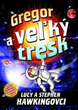 Gregor a veľký tresk