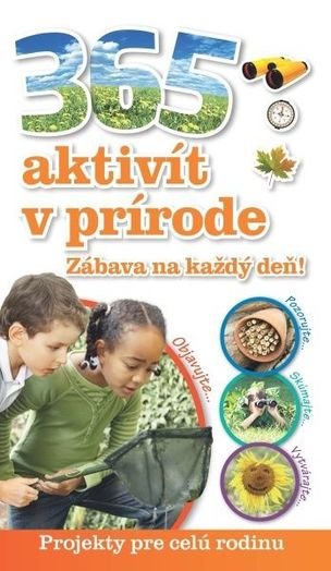 365 aktivít v prírode. Zábava na každý deň