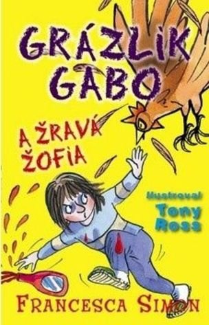 Grázlik Gabo a Žravá Žofia