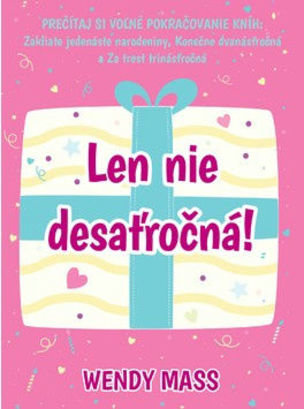 Len nie desaťročná!