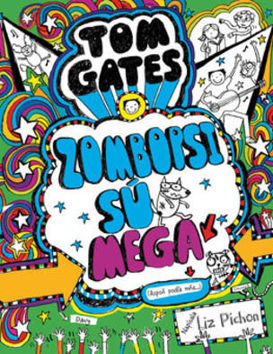 Tom Gates 11 : Zombopsi sú mega (Aspoň podľa mňa...)