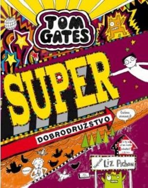 Tom Gates 13 : Super dobrodružstvo (viac-menej)