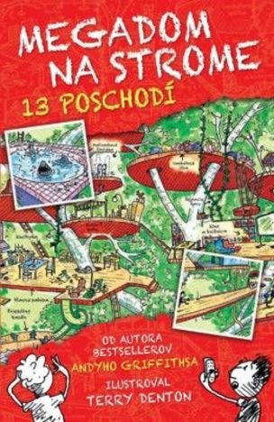 Megadom na strome. 13 poschodí 