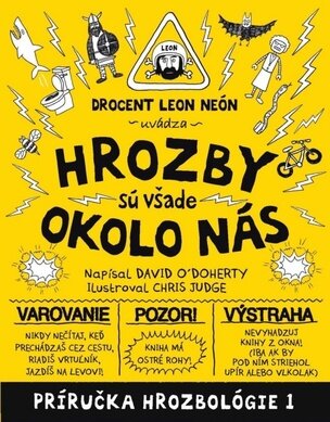 Hrozby sú všade okolo nás 