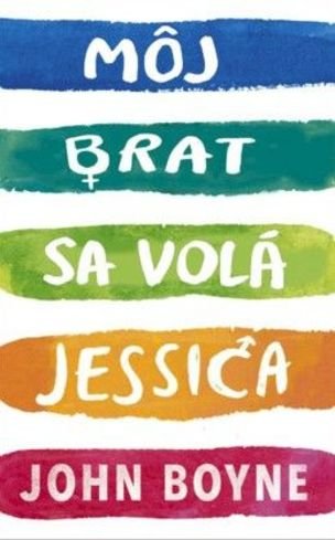 Môj brat sa volá Jessica
