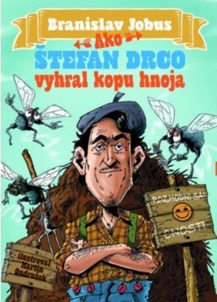 Ako Štefan Drco vyhral kopu hnoja