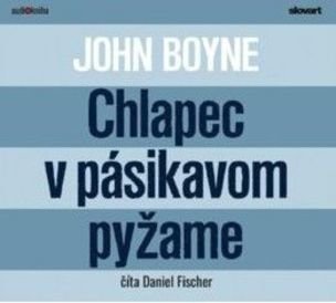 Audio kniha Chlapec v pásikavom pyžame