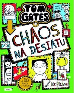 Tom Gates 18: Chaos na desiatu