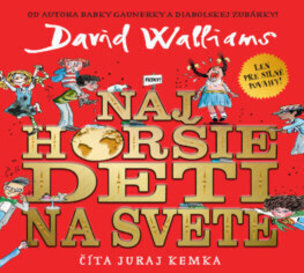 Audiokniha Najhoršie deti na svete