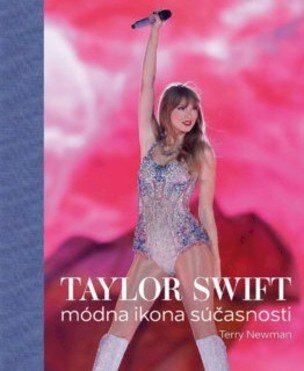 Taylor Swift Módna ikona súčasnosti