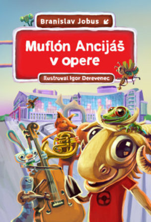 Muflón Anciáš v opere