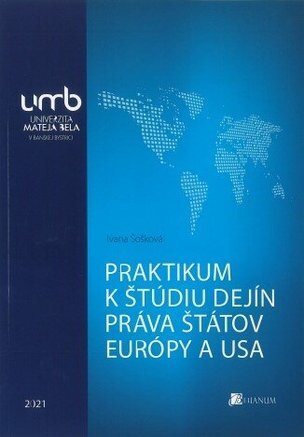 Praktikum k štúdiu dejín práva štátov Európy a USA
