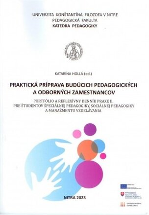 Praktická príprava budúcich pedagogických a odborných zamestnancov. Portfólio a reflexívny denník pr