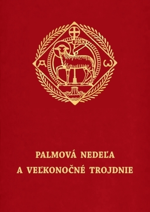 Palmová nedeľa a Veľkonočné trojdnie