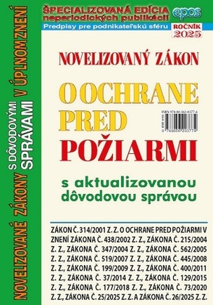 Novelizovaný zákon o ochrane pred požiarmi s aktualizovanou dôvodovou správou