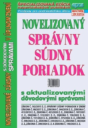 Novelizovaný Správny súdny poriadok s aktualizovanými dôvodovými správami v úplnom znení, NZ 14/2025