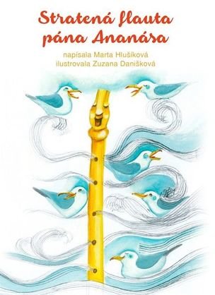 Stratená flauta pána Ananása