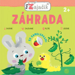 Malý Zajačik – Záhrada