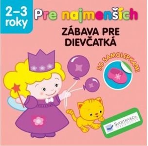 Pre najmenších - zábava pre dievčatká