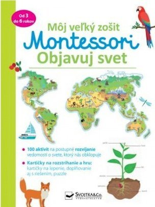 Objavuj svet - Môj velký zošit Montessori