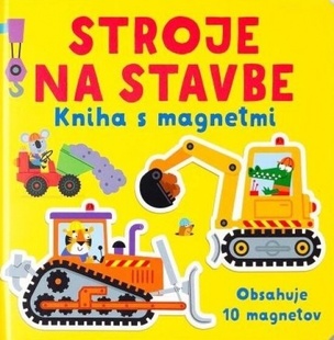 Stroje na stavbe Kniha s magnetmi
