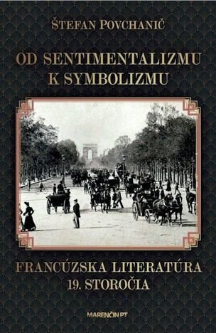 Od sentimentalizmu k symbolizmu Francúzska lit...