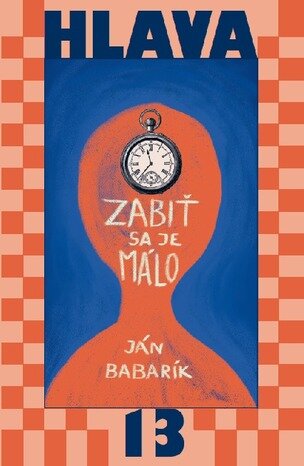 Zabiť sa je málo