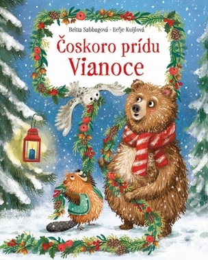 Čoskoro prídu Vianoce (Britta Sabbagová