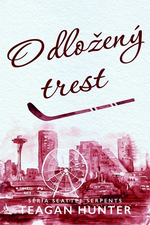 Odložený trest - Seattle Serpents 3.