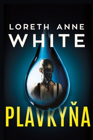 Plavkyňa (Loreth Anne White