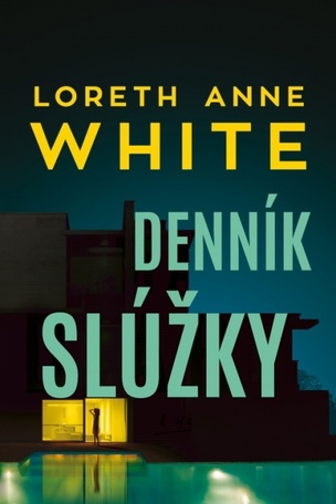 Denník slúžky (Loreth Anne White