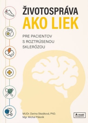 Životospráva ako liek pre pacientov s roztrúsenou sklerózou