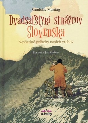 Dvadsaťštyri strážcov Slovenska