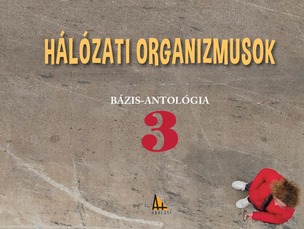 Hálózati organizmusok