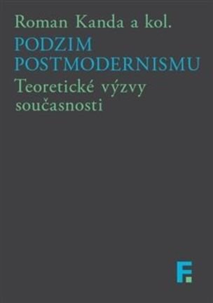 Podzim postmodernismu