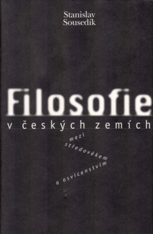 Filosofie v českých zemích mezi středověk. a osvíc