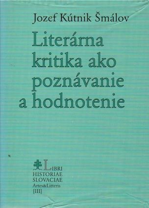 Literárna kritika ako poznávanie a hodnotenie