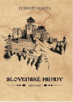 Slovenské hrady III.