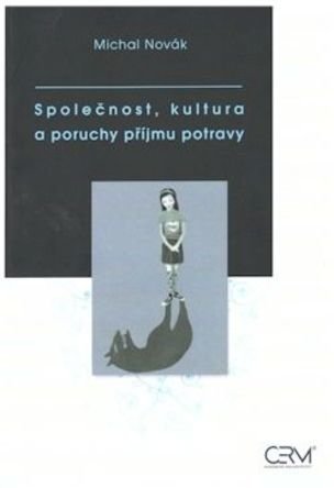 Společnost, kultura a poruchy příjmu potravy